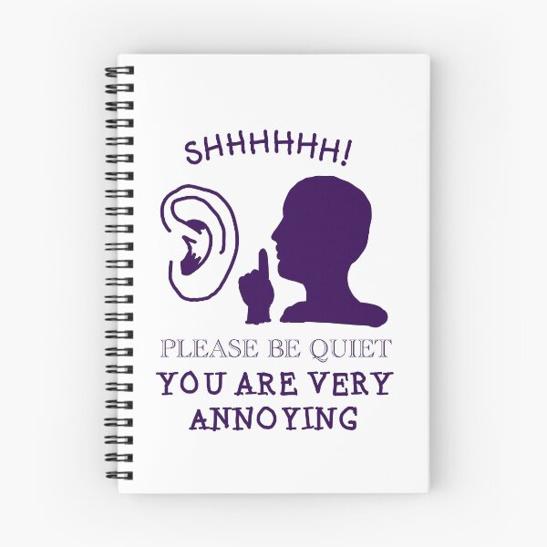 Item preview, Please Be More Quiet designed and sold by im-unhinged-ok.