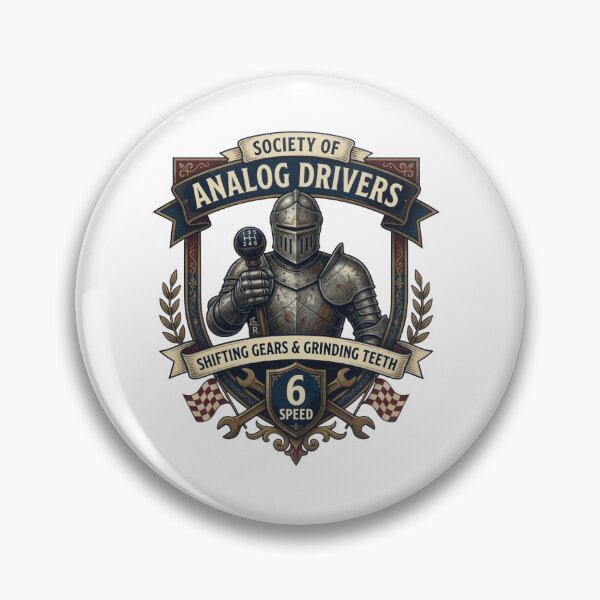 Item preview,  Society of Analog Drivers | Manual Transmission Knight Badge designed and sold by CristalineDart.