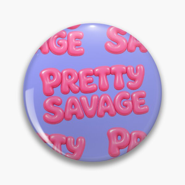 Item preview, Pretty Savage Bold Sticker  designed and sold by tviyluv.