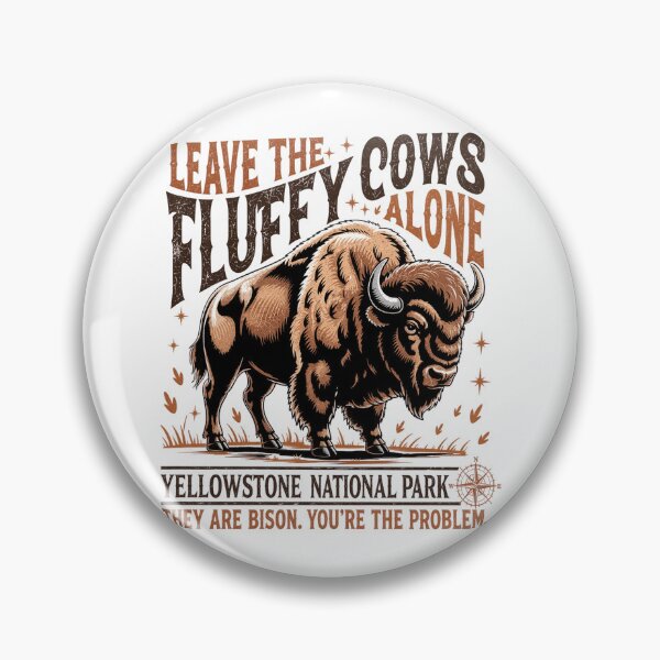 Item preview, leave the fluffy cows yellowstone  designed and sold by watanabeee.