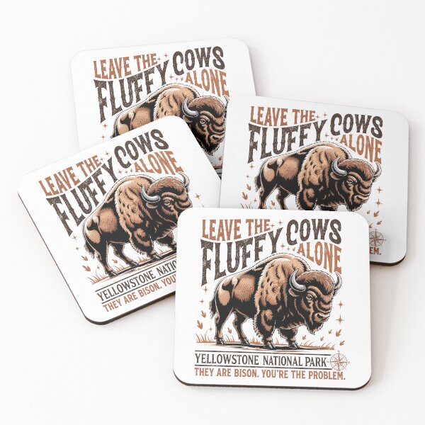 Item preview, leave the fluffy cows yellowstone  designed and sold by watanabeee.