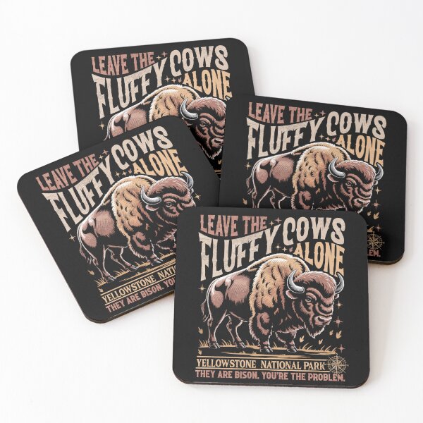 Item preview, leave the fluffy cows yellowstone  designed and sold by watanabeee.