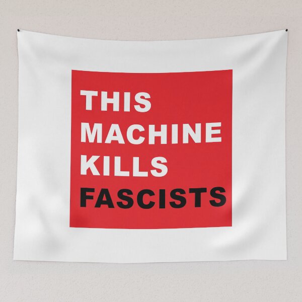 Aperçu de l'œuvre Cette machine tue les fascistes créée et vendue par dognation58.