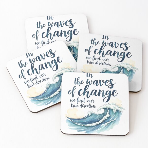 Item preview, In the Waves of Change We Find Our True Direction - Motivational Quote designed and sold by Connys Colorful World.