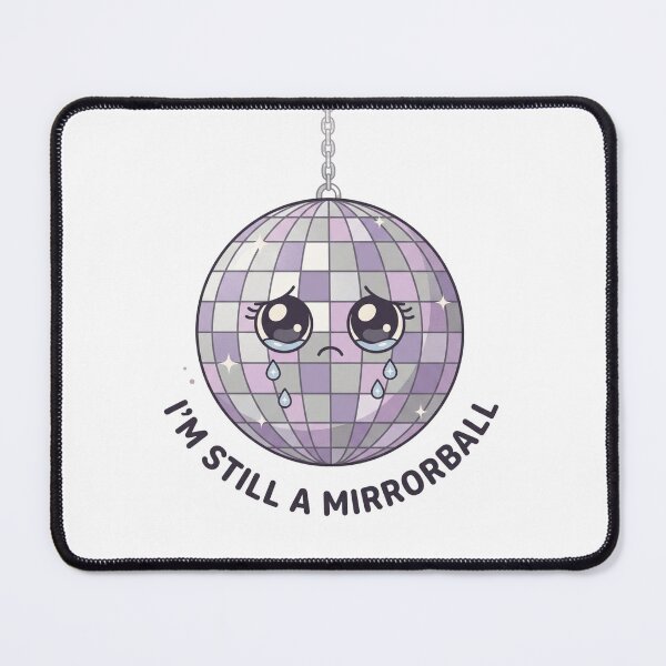 Item preview,  Im Still A Mirrorball Cute Sad Disco Ball Sticker designed and sold by ctbrtn.