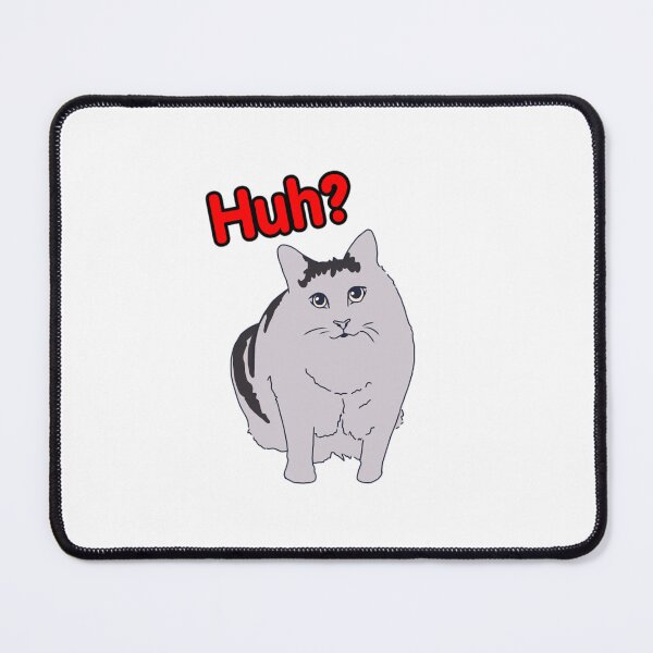 Item preview, Huh? Cat Meme designed and sold by billysmilecat57.