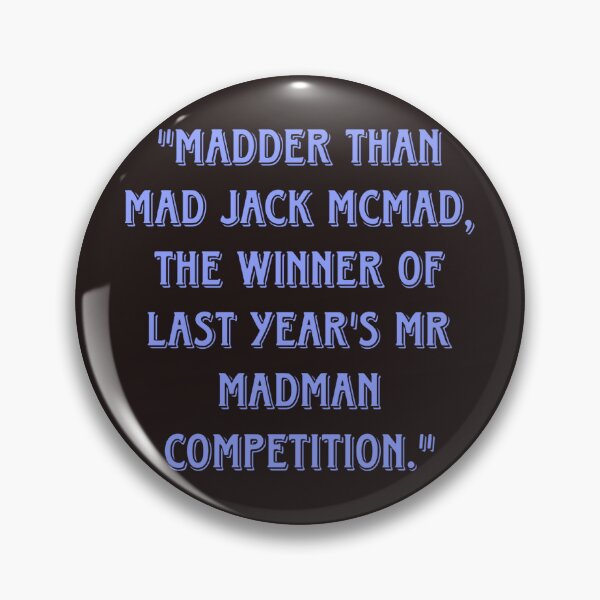 Item preview, Madder  than mad jack mcmad designed and sold by FantasticFreak.