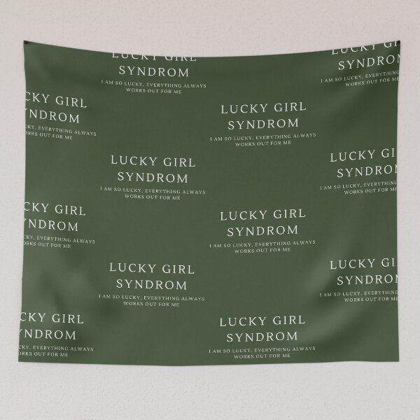 Item preview, Lucky Girl Syndrome  | Quote In white | Self Care designed and sold by yeeted17.