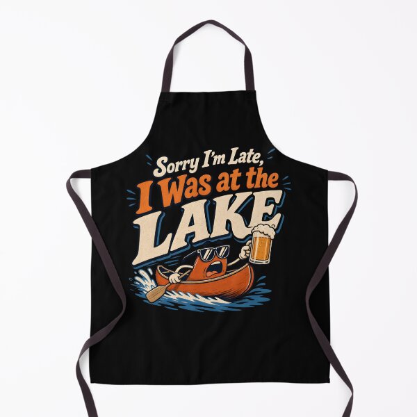 Item preview, Sorry I'm late,I was at the lake designed and sold by BARKAcreations.