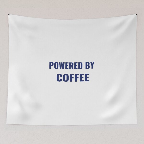 Item preview, POWERED BY COFFEE T-Shirt – Funny Coffee Lover Tee | Uncle Jichuan  designed and sold by Uncle-Jichuan.