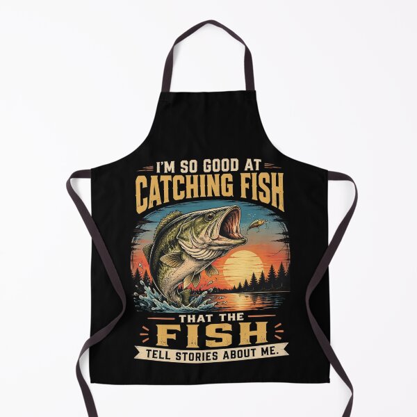 Item preview, I'm So Good At Catching Fish Tell Stories Fishing designed and sold by OlakunleOloroz.