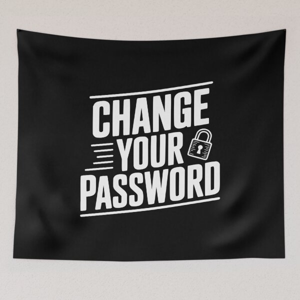 Item preview, Change Your Password designed and sold by Frank Ring.