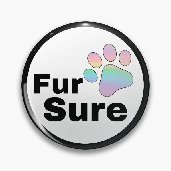 Item preview, Fur Sure Furry Design designed and sold by PopBubbleShop.