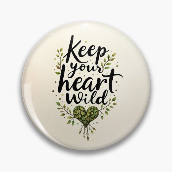 Item preview, Keep Your Heart Wild Botanical Art Print – Nature Inspired Heart Design Motivational Quote designed and sold by Connys Colorful World.