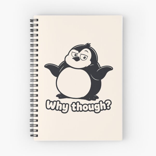 Item preview, Why Though Meme — Funny Chubby Penguin Shrugging — Sarcastic Coworker designed and sold by MalisoStickers.