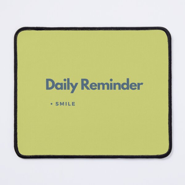 Item preview, A Daily Reminder To Smile. | Quote | Self Care designed and sold by yeeted17.