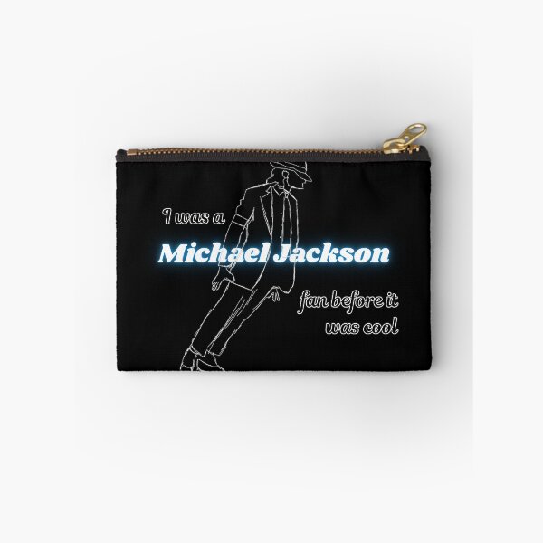 Item preview, I was a Michael Jackson fan before it was cool designed and sold by PurePurpose.