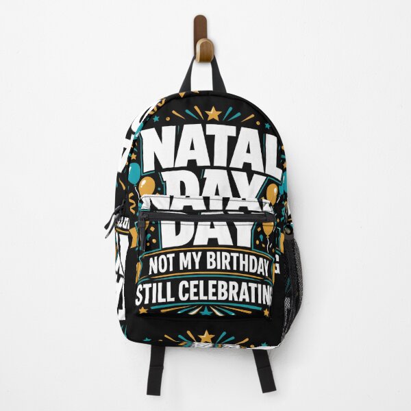 Item preview, Natal day:Not my birthday still celebrating designed and sold by BARKAcreations.