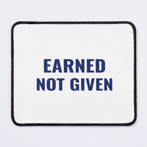 Item preview, EARNED NOT GIVEN T-Shirt – Fitness Motivation Tee | Uncle Jichuan designed and sold by Uncle-Jichuan.