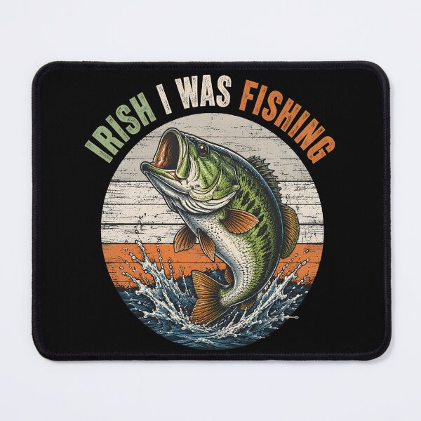 Item preview, Irish I was Fishing Fisherman St Patricks Day designed and sold by OlakunleOloroz.