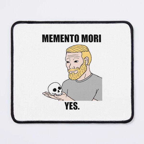 Item preview, Memento Mori Yes Chad Meme Sticker designed and sold by ctbrtn.