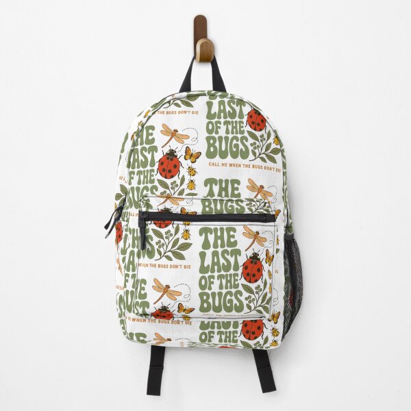 Item preview, The Last Of The Bugs Call Me When The Bugs Don't Die Funny Nature Environmental designed and sold by PixlCrypt.