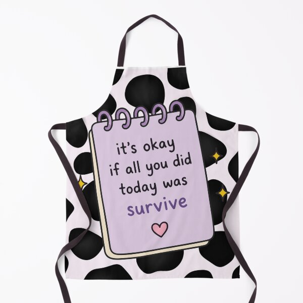 Item preview, it's okay if all you did today was survive <3 designed and sold by ExcessiveSarcasmCo..