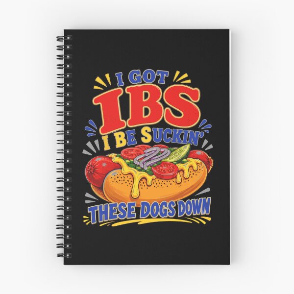Item preview, I Got IBS I Be Suckin These Dogs Down Funny Hot Dog Meme designed and sold by PixlCrypt.