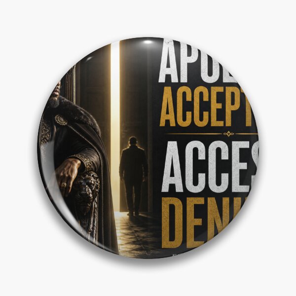 Item preview, Apology Accepted, Access Denied designed and sold by NYCYDC Art.