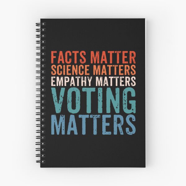 Item preview, Facts Matter Science Matters Voting Matters - Funny Political Liberal Democrat designed and sold by diannitagemvi.