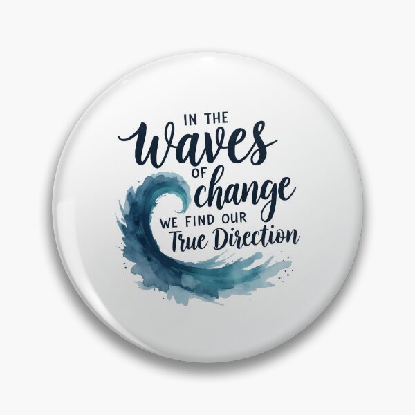 Item preview, Motivational Quote - In the Waves of Change We Find Our True Direction designed and sold by Connys Colorful World.