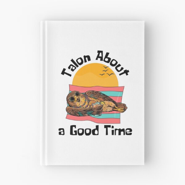 Item preview, Talon About a Good Time | Funny Hawk Birdwatching Summer Design | Birdwatching Pun Twitcher designed and sold by Neurospicy Trolls.
