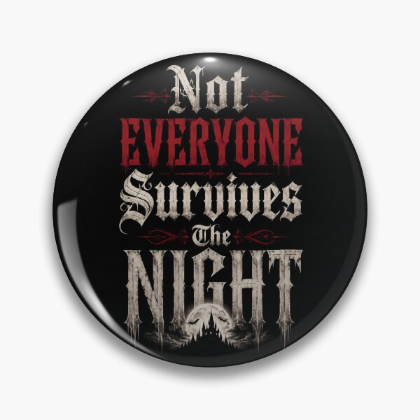 Item preview, Not Everyone Survives The Night designed and sold by MarkColeImaging.