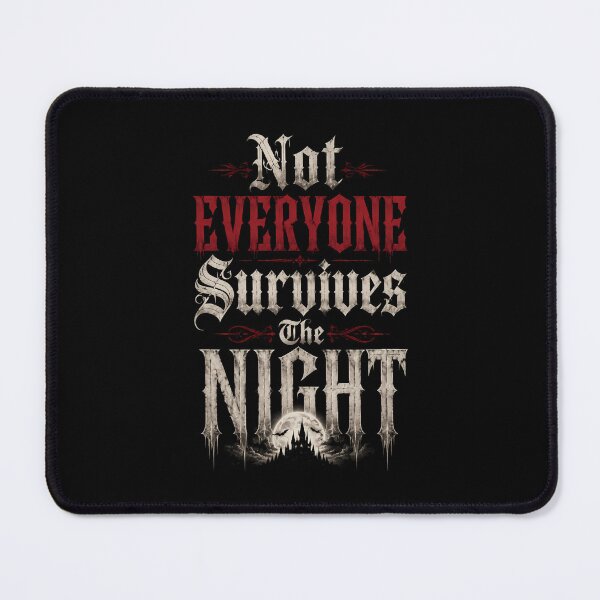 Item preview, Not Everyone Survives The Night designed and sold by MarkColeImaging.