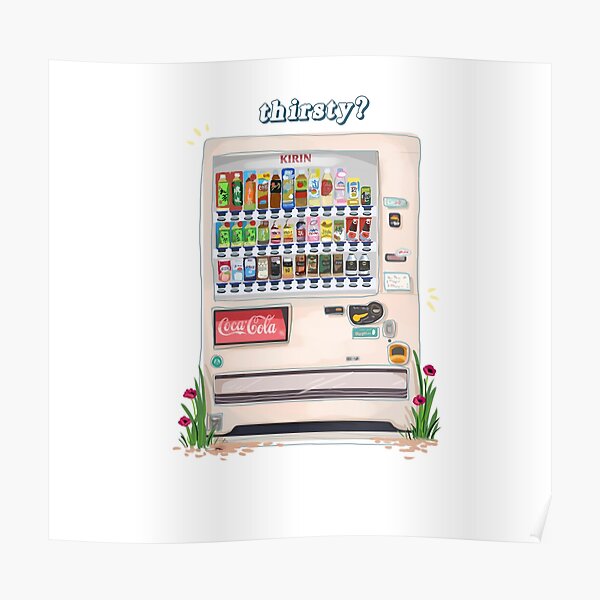 Japanese Vending Machine - thirsty? Poster