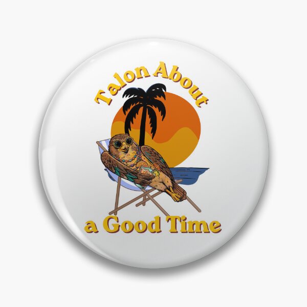 Item preview, Talon About a Good Time | Funny Hawk Birdwatching Summer Design | Birdwatching Pun Twitcher designed and sold by Neurospicy Trolls.
