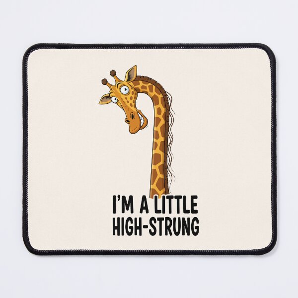 Item preview, Anxious Giraffe I Am A Little High Strung Funny designed and sold by Amir Faysal.