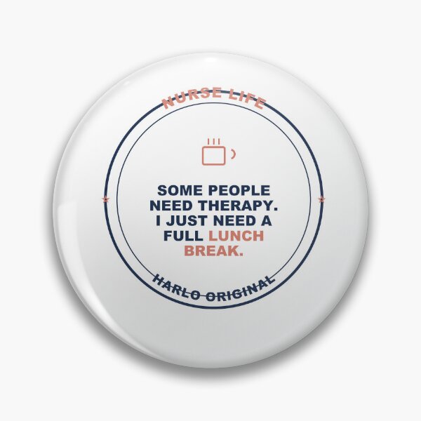 Item preview,  Nurse Lunch Break - Funny Nurse gift - Light Edition designed and sold by Harlo.co.