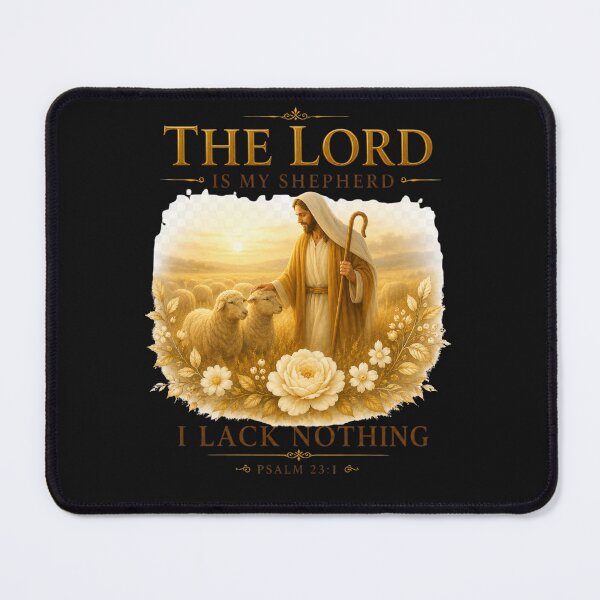 Item preview, The Lord Is My Shepherd, I Lack Nothing | Psalm 23:1 Christian T-Shirt/ Christian Apparel designed and sold by KINGDOM GOLD STUDIO.