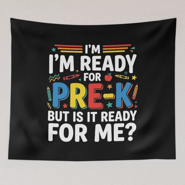 Item preview, I'm Ready for Pre-K But Is It Ready for Me? Back to School T-Shirt | Cute First Day of School Graphic Gift designed and sold by Trendably.