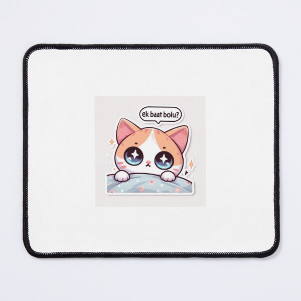 Item preview, Kawaii Ek Baat Bolu Cat Sticker | Cute Funny Meme designed and sold by PastelPawsArt.