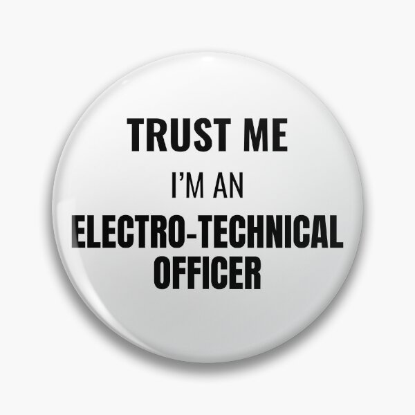 Item preview, Trust Me I'm an Electro-Technical Officer (Black) designed and sold by ShipCrewNation.