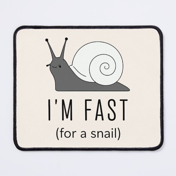 Item preview, Funny Snail I Am Fast Slow Animal Sarcastic Pun designed and sold by Amir Faysal.