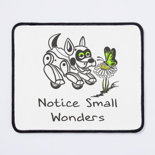 Item preview, Notice Small Wonders | Cozy Robot Dog Illustration designed and sold by Samaya-.