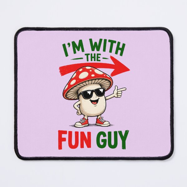 Item preview, I'M WITH THE FUN GUY DESIGN 1 designed and sold by DigitalandPhoto.