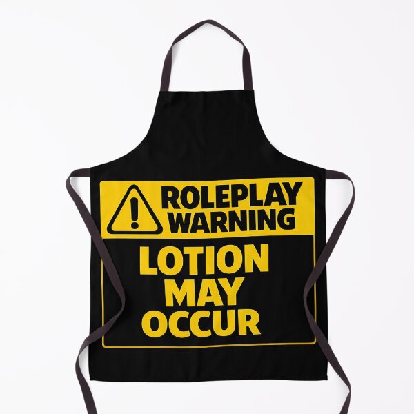 Item preview, Roleplay Warning Lotion May Occur Funny RPG Safety Sign designed and sold by TeeTimeTreasure.