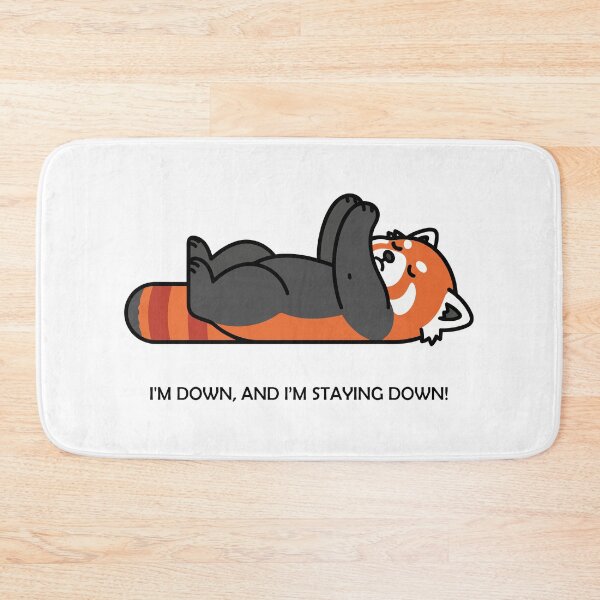 Item preview, Lazy Red Panda I Am Down And I Am Staying Down designed and sold by Amir Faysal.