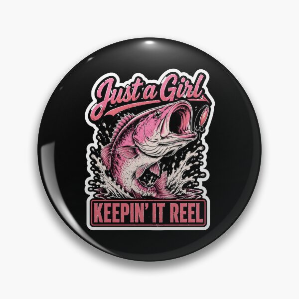 Item preview, Just a Girl Keeping it Reel Fishing Fisher Girl designed and sold by OlakunleOloroz.
