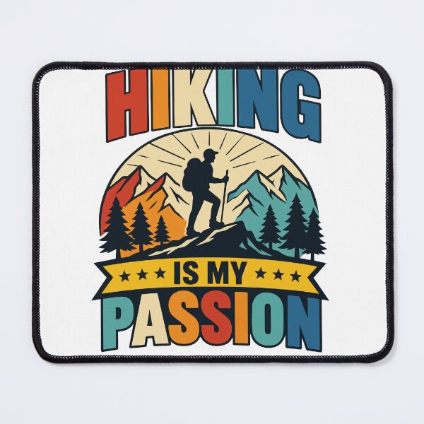 Item preview, Hiking Is My Passion Colorful Mountain Adventure Quote with Backpacker Silhouette, Forest Landscape and Outdoor Nature Spirit designed and sold by Huddy-clothes.