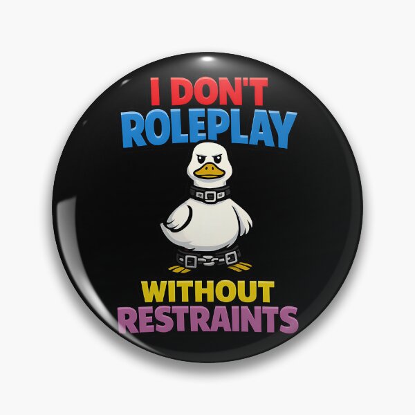 Item preview, I Don't Roleplay Without Restraints Angry Duck Funny RPG Design designed and sold by TeeTimeTreasure.